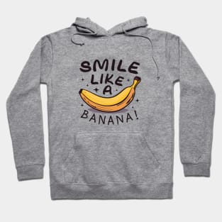 Smile Like Banana - Playful Fruit Vibes Hoodie